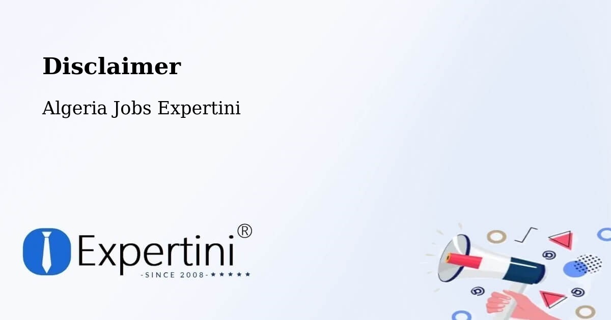 Disclaimer – Rouached - Algeria Jobs Expertini